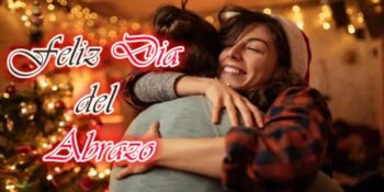 feliz dia del abrazo